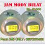 JAM MODY BULAT