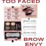 TOO FACED BROW ENVY: