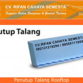 Penutup Talang Rooftop - Atap UPVC